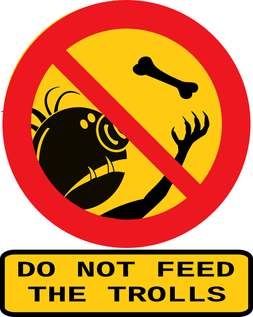 "Do Not Feed The Trolls" sign